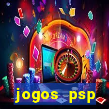 jogos psp traduzidos portugues download